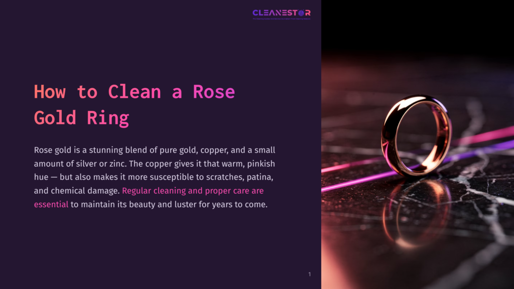 A Rose Gold Ring Rests On A Dark, Polished Surface, Catching The Light With A Soft Pinkish Hue. The Text &Quot;Cleanestor&Quot; Is Visible In The Upper Right Corner.