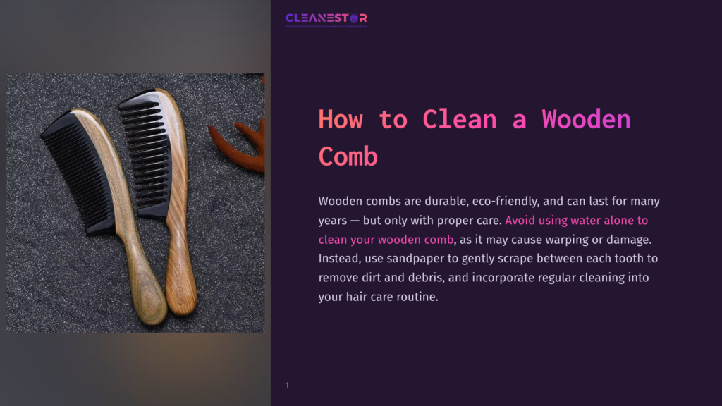 Two Wooden Combs, One Dark And One Light, Rest On A Textured Gray Surface. The Dark Comb Is Finely Toothed, While The Light Comb Has Wider Teeth. Text On The Right Reads &Quot;How To Clean A Wooden Comb.