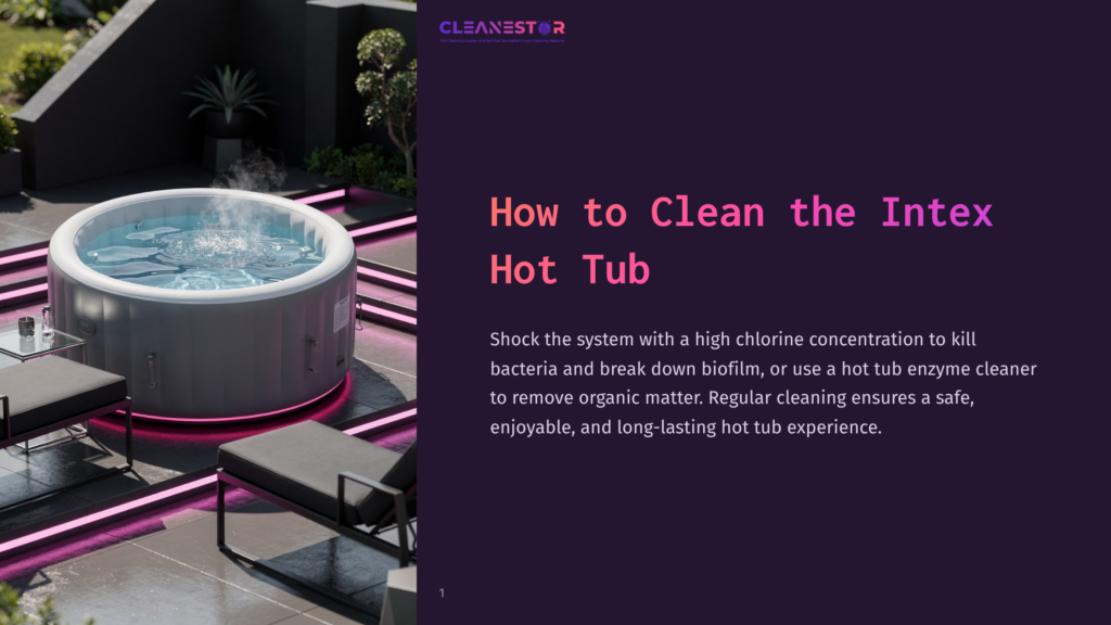 An Intex Hot Tub Steams Gently At Night, Illuminated By Pink Led Lights, With Two Dark Chairs And A Small Table Nearby. The Text &Quot;Cleanestor How To Clean The Intex Hot Tub&Quot; Is Visible.