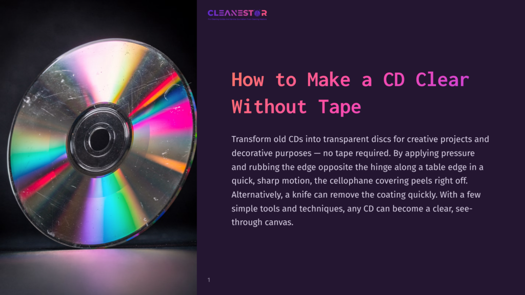 1 How To Make A Cd Clear Without Tape A Scratched, Iridescent Cd Is Shown With A &Quot;Cleanestor&Quot; Logo And The Title &Quot;How To Make A Cd Clear Without Tape&Quot; Overlayed On A Dark Purple Background.