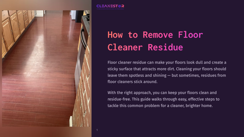 A Long, Dark Red Wooden Floor With A Glossy Sheen, Reflecting The Overhead Lights In A Kitchen Or Hallway. The Image Is Part Of A &Quot;How To Remove Floor Cleaner Residue&Quot; Guide.