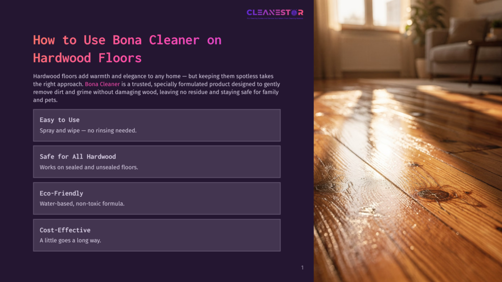 Close-Up Of A Gleaming, Wet Hardwood Floor With Visible Wood Grain And Knots, Reflecting Light. The Bona Cleaner Logo And Text &Quot;Cleanestor&Quot; Are Visible At The Top.