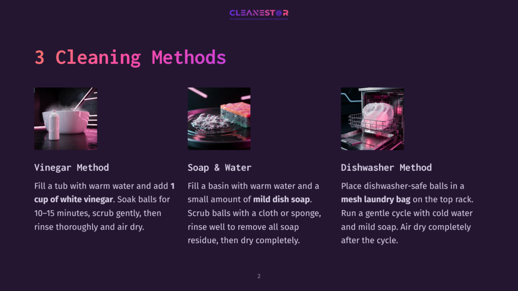 Three Cleaning Methods Infographic: Vinegar Method With A Cup Of White Vinegar, Soap &Amp; Water Method With A Dish Soap, And Dishwasher Method With A Mesh Laundry Bag.
