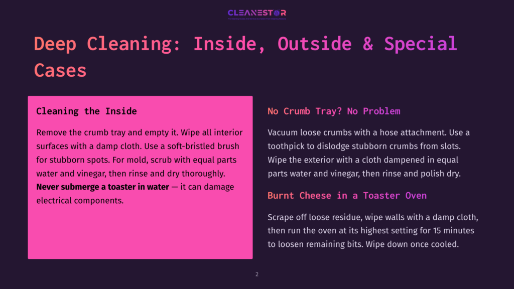 A Split Image With Cleaning Instructions For A Toaster. The Left Side, In Pink, Details Cleaning The Inside Of A Toaster, Emphasizing Not Submerging It In Water. The Right Side, In Purple, Offers Tips For Cleaning The Crumb Tray And Stubborn Crumbs With A Hose Attachment And Toothpick.