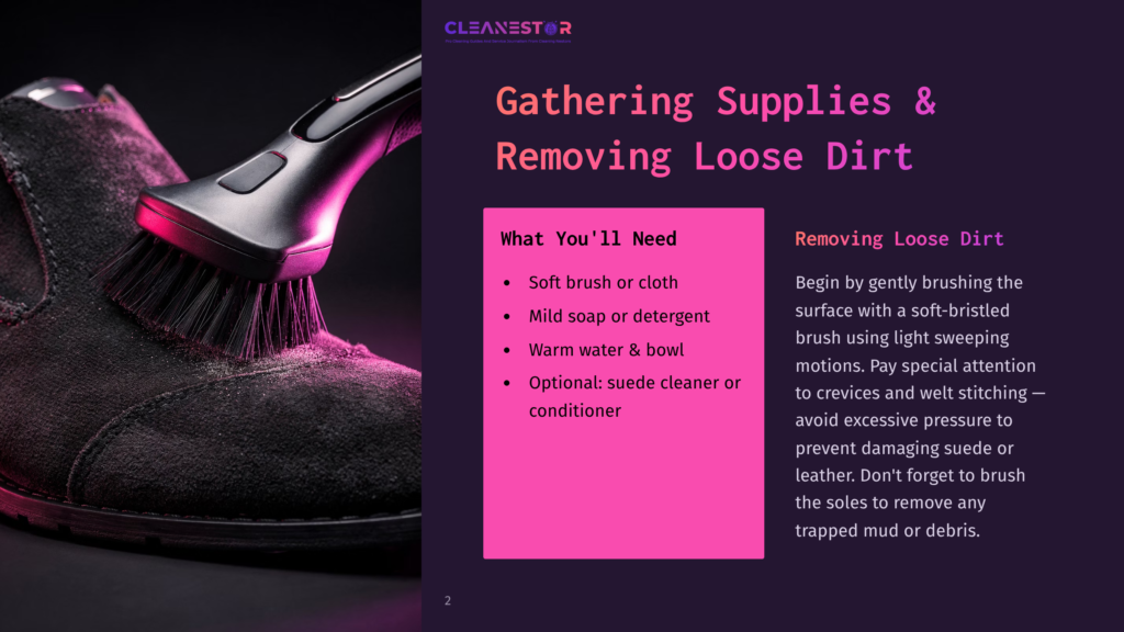 A Soft-Bristled Brush With Pink And Purple Lighting Cleans A Dark Grey Suede Boot, Illustrating Steps For Gathering Supplies And Removing Loose Dirt.
