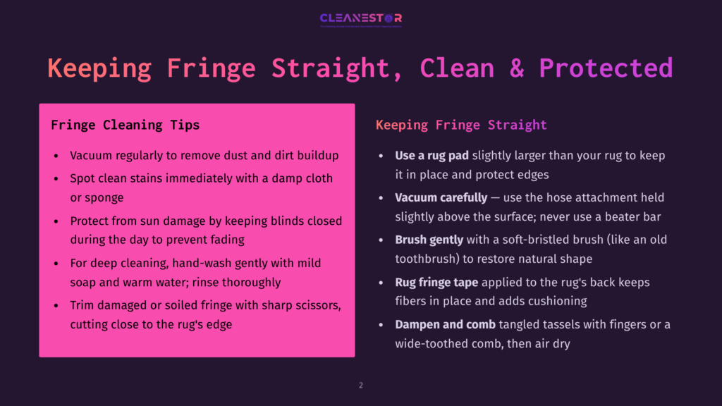 Infographic On Keeping Rug Fringe Straight, Clean, And Protected With Tips Such As Vacuuming, Spot Cleaning Stains, And Brushing Gently.