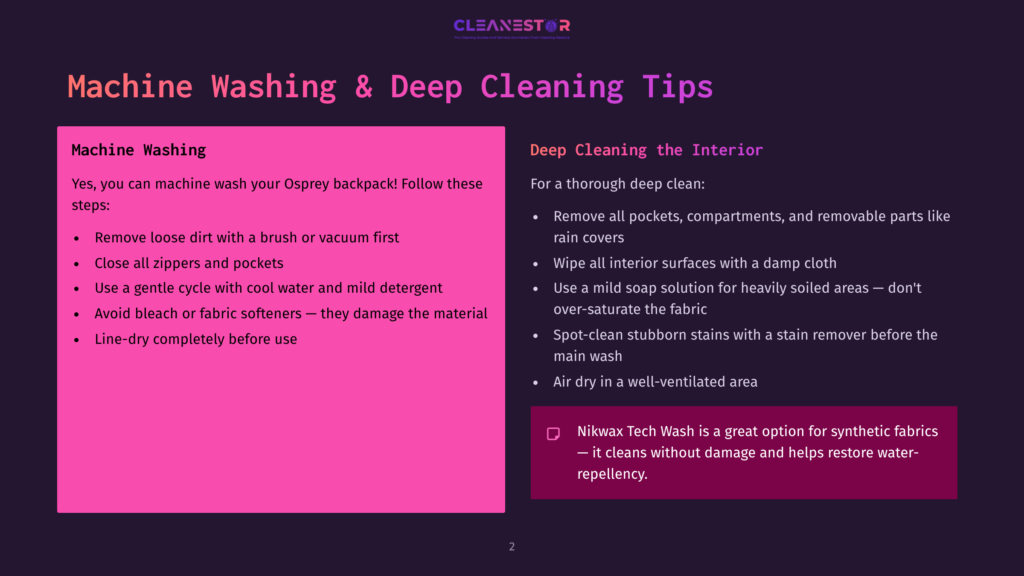 Machine Washing &Amp; Deep Cleaning Tips For Osprey Backpacks: Remove Loose Dirt, Use Gentle Cycles, And Line Dry. Deep Clean Interior By Removing Pockets And Using Mild Soap On Stubborn Stains.