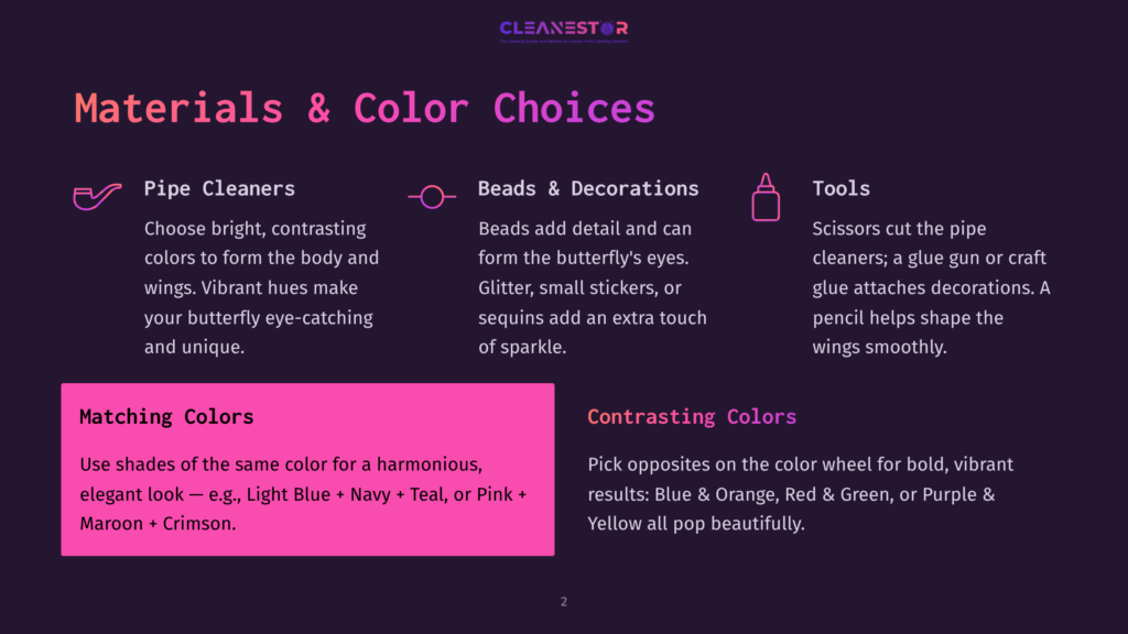 Cleanestor Brand Guide Slide Titled &Quot;Materials &Amp; Color Choices&Quot; With Sections On Pipe Cleaners, Beads &Amp; Decorations, Tools, Matching Colors, And Contrasting Colors.