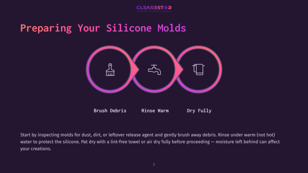 Diagram Illustrating How To Prepare Silicone Molds: Brush Debris, Rinse Warm, And Dry Fully. Text Reads: &Quot;Cleanestor. Pro Cleaning Services. Your Source For Smart Cleaning Solutions. Preparing Your Silicone Molds.