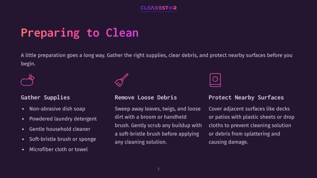 2 Preparing To Clean 2 Cleanestor Logo At The Top. The Image Is Divided Into Three Sections: &Quot;Gather Supplies&Quot; With Icons And A Bulleted List Of Cleaning Supplies, &Quot;Remove Loose Debris&Quot; With A Broom Icon And Instructions, And &Quot;Protect Nearby Surfaces&Quot; With A Shield Icon And Instructions. The Background Is Dark Purple With Subtle Lighting Effects.