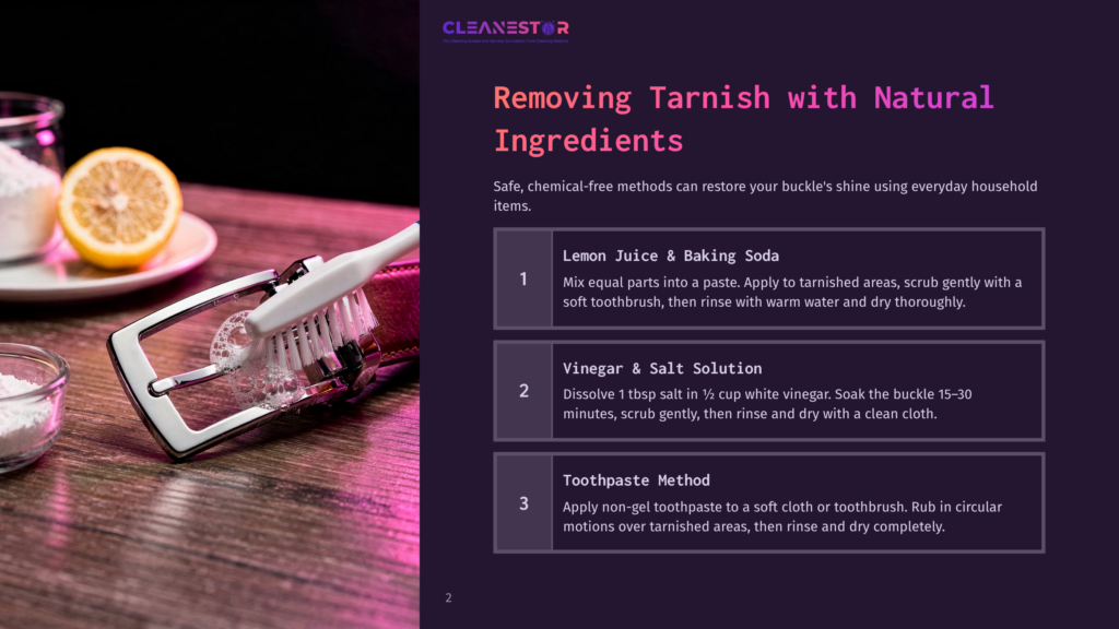 2 Removing Tarnish With Natural Ingredients Close-Up Of A Silver Belt Buckle With Tarnish Being Cleaned With A Toothbrush And White Cleaning Paste On A Rustic Wooden Surface, With A Lemon And Baking Soda In The Background. Text Overlay: &Quot;Cleanestor Removing Tarnish With Natural Ingredients&Quot;.