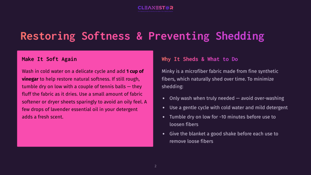 2 Restoring Softness And Preventing Shedding A Dark Purple Slide With Pink Text Titled &Quot;Restoring Softness &Amp; Preventing Shedding.&Quot; The Left Side Has A Pink Box With Instructions On Washing And Preventing Shedding, Including Adding Vinegar And Tennis Balls To The Wash. The Right Side Explains Why Minky Fabric Sheds And How To Prevent It.