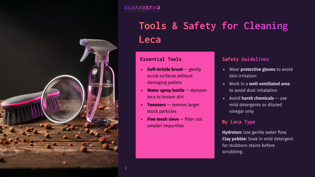 2 Tools And Safety For Cleaning Leca Cleaning Tools For Leca: Spray Bottle, Brush, And Sieve, Displayed On A Wooden Surface With Leca Pebbles And Dirt. Text On The Right Lists Essential Tools And Safety Guidelines For Cleaning Leca.