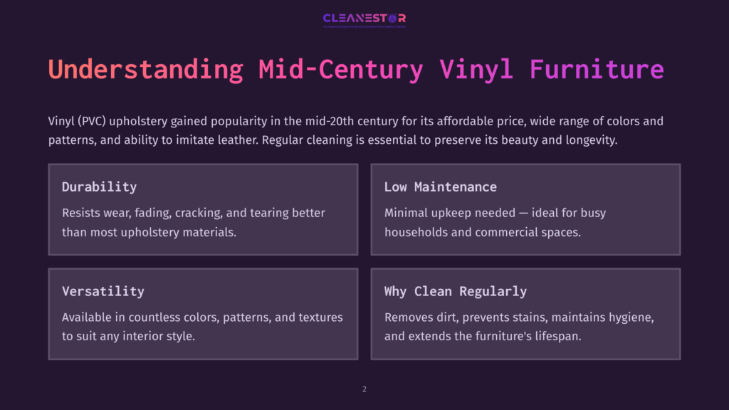Infographic Titled &Quot;Understanding Mid-Century Vinyl Furniture&Quot; Detailing Its Durability, Low Maintenance, Versatility, And The Importance Of Regular Cleaning.