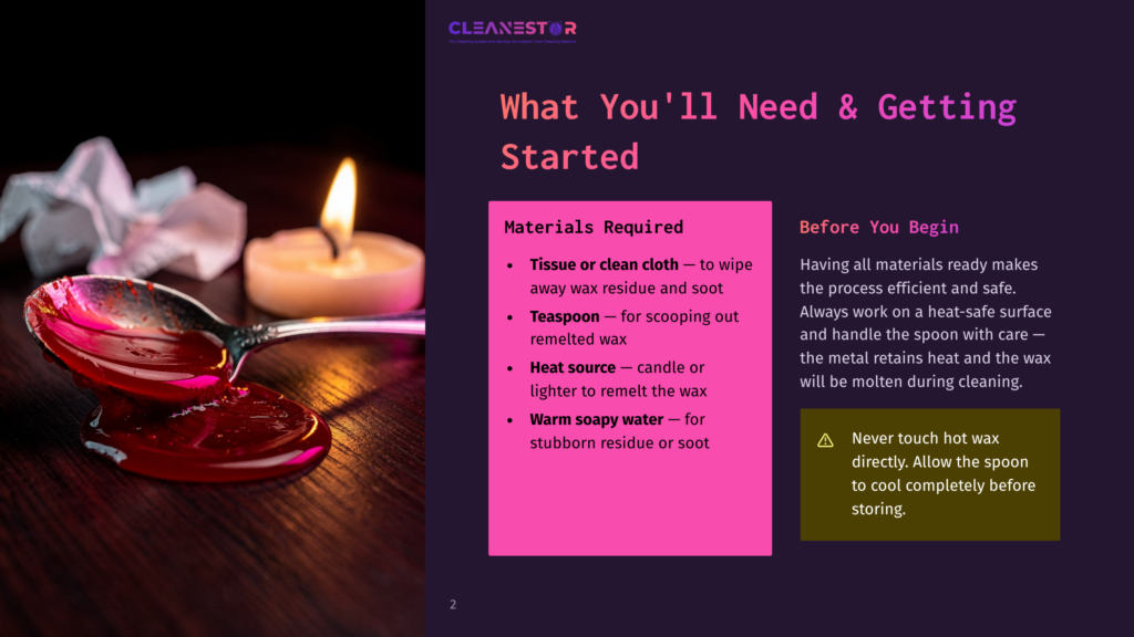 2 What Youll Need And Getting Started 1 Close-Up Of A Metal Spoon With Melted Red Wax Dripping Onto A Wooden Surface, Next To A Lit White Candle. The Text Overlay Reads &Quot;Cleanestor What You'Ll Need &Amp; Getting Started&Quot;.