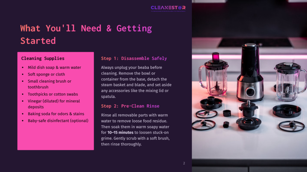 2 What Youll Need And Getting Started 2 A Black And White Graphic With Pink And Purple Text Lists Cleaning Supplies And Instructions For Disassembling And Cleaning A Beaba Blender. The Text Includes &Quot;What You'Ll Need &Amp; Getting Started,&Quot; &Quot;Cleaning Supplies,&Quot; And &Quot;Step 1: Disassemble Safely.