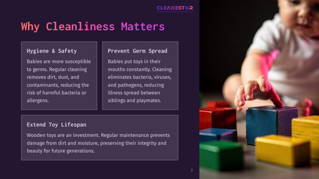 2 Why Cleanliness Matters A Baby'S Hands Reach For Colorful Wooden Blocks On A Dark Background, With Text Overlaying The Left Side Of The Image Discussing &Quot;Why Cleanliness Matters,&Quot; &Quot;Hygiene &Amp; Safety,&Quot; &Quot;Prevent Germ Spread,&Quot; And &Quot;Extend Toy Lifespan.