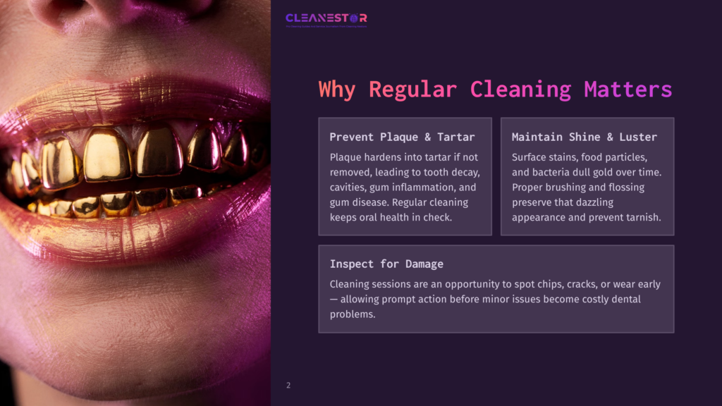 Close-Up Of A Person'S Mouth With Gold Teeth Grills And Metallic Gold Lips, With Text Overlay &Quot;Cleanestor&Quot; And &Quot;Why Regular Cleaning Matters&Quot; Discussing Plaque, Tartar, And Maintaining Shine &Amp; Luster.