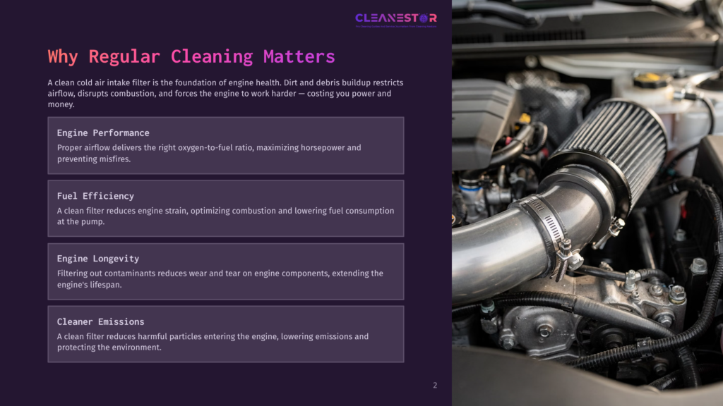 2 Why Regular Cleaning Matters 80 Close-Up Of A Car'S Engine Bay, Focusing On The Air Intake System With A Prominent Red Air Filter. Text On The Left Discusses Why Regular Cleaning Matters For Engine Performance, Fuel Efficiency, Longevity, And Emissions.