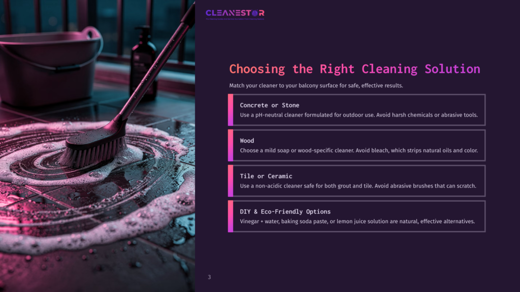 3 Choosing The Right Cleaning Solution 3 Close-Up Of A Scrubbing Brush With Pink And White Bristles Creating Foam On A Wet, Tiled Balcony Floor. A Bucket And Cleaning Solution Are Visible In The Background, With The Text &Quot;Cleanestor&Quot; And &Quot;Choosing The Right Cleaning Solution&Quot; Displayed.