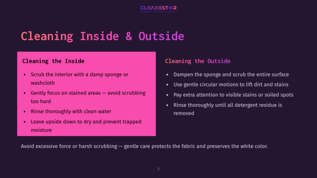 Infographic Slide Titled &Quot;Cleaning Inside &Amp; Outside&Quot; With Text Detailing Steps For Cleaning The Interior And Exterior Of An Item, Emphasizing Gentle Scrubbing And Thorough Rinsing.