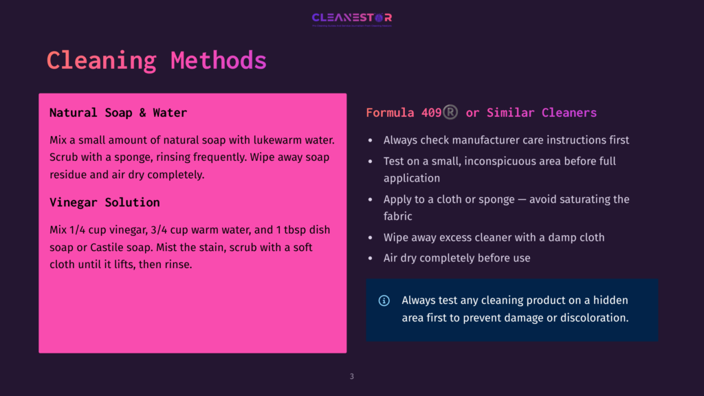A Purple Background Displays Cleaning Methods. A Section On &Quot;Natural Soap &Amp; Water&Quot; Instructs Mixing Natural Soap With Water, Scrubbing With A Sponge, And Rinsing. Another Section On &Quot;Vinegar Solution&Quot; Details Mixing Vinegar With Warm Water And Castile Soap, Scrubbing Stains, And Rinsing. A Note Advises Always Testing Cleaning Products On A Hidden Area First.