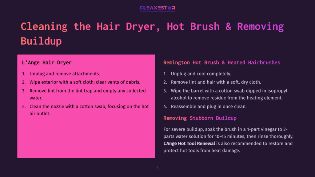 Instructional Image With Pink Background Showing Step-By-Step Cleaning Process For A L'Ange Hair Dryer, Remington Hot Brush, And Heated Hairbrushes, Along With Tips For Removing Stubborn Buildup.