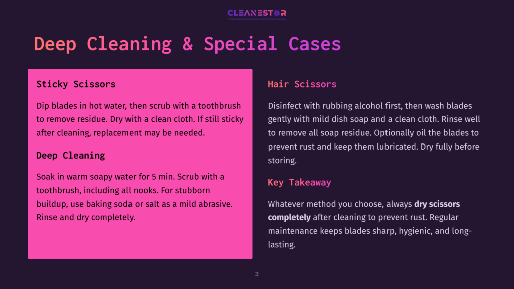 Deep Cleaning &Amp; Special Cases: Instructions For Cleaning Sticky Scissors And Deep Cleaning. Includes Tips For Rust Prevention And Lubrication.