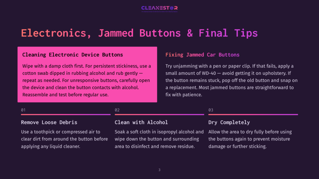 A Dark Purple Graphic With The Title &Quot;Electronics, Jammed Buttons &Amp; Final Tips&Quot; And Instructions For Cleaning Electronic Device Buttons And Fixing Jammed Car Buttons. The Graphic Also Lists Tips For Removing Loose Debris, Cleaning With Alcohol, And Ensuring Dryness.