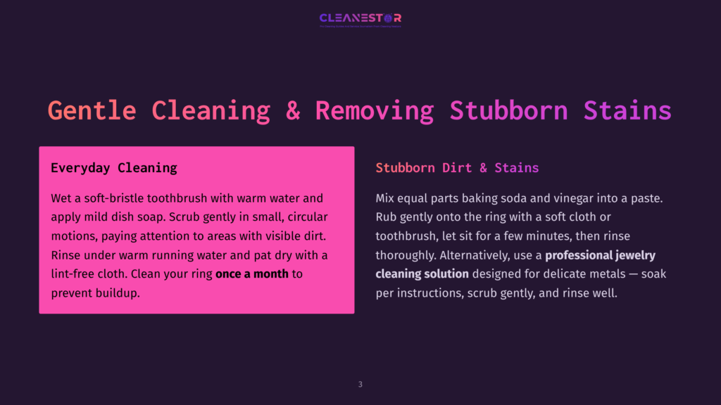 Graphic With Text About Gentle Cleaning And Removing Stubborn Stains From Jewelry. Includes Sections On Everyday Cleaning And Stubborn Dirt &Amp; Stains With Instructions.