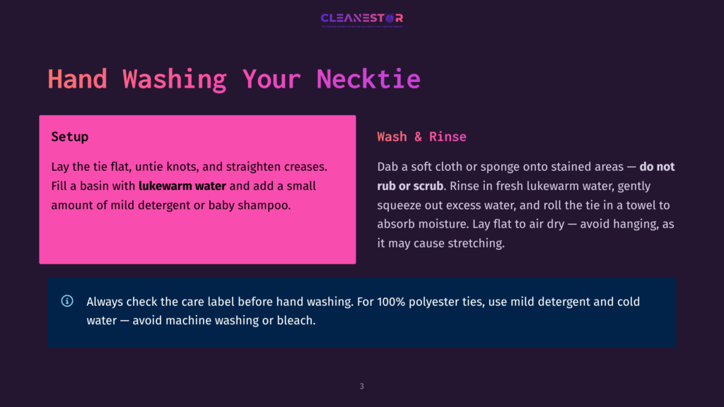 A Slide From A Presentation Titled &Quot;Hand Washing Your Necktie&Quot; With Instructions For Setup And Wash &Amp; Rinse Steps, Emphasizing The Use Of Lukewarm Water And Mild Detergent.