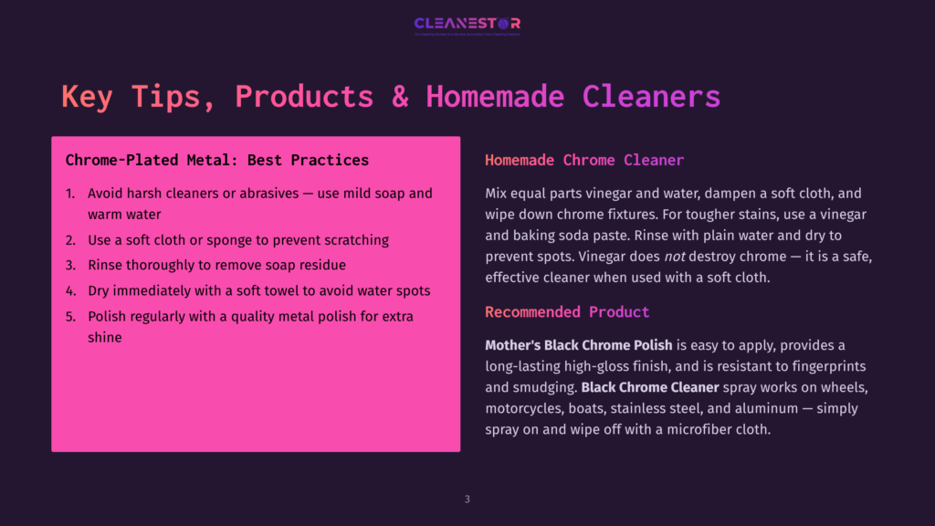 A Dark Purple Slide Titled &Quot;Key Tips, Products &Amp; Homemade Cleaners&Quot; For Chrome-Plated Metal. It Lists Cleaning Tips And Recommends &Quot;Homemade Chrome Cleaner&Quot; And &Quot;Mother'S Black Chrome Polish&Quot;.