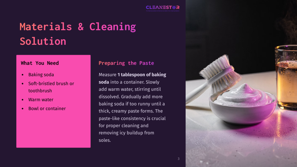 Close-Up Of A White Paste Being Made In A Bowl With A Brush, With A Glass Of Water And Steam In The Background. Text Overlays On The Left List &Quot;Materials &Amp; Cleaning Solution&Quot; And &Quot;What You Need,&Quot; Including Baking Soda, Soft-Bristled Brush, And Bowl.