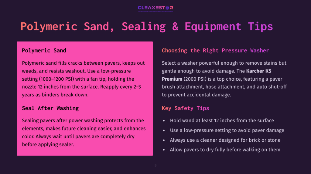 A Slide From A Presentation Titled &Quot;Polymeric Sand, Sealing &Amp; Equipment Tips&Quot; With Two Columns. The Left Column Discusses Polymeric Sand And Sealers, While The Right Column Covers Pressure Washers And Safety Tips.
