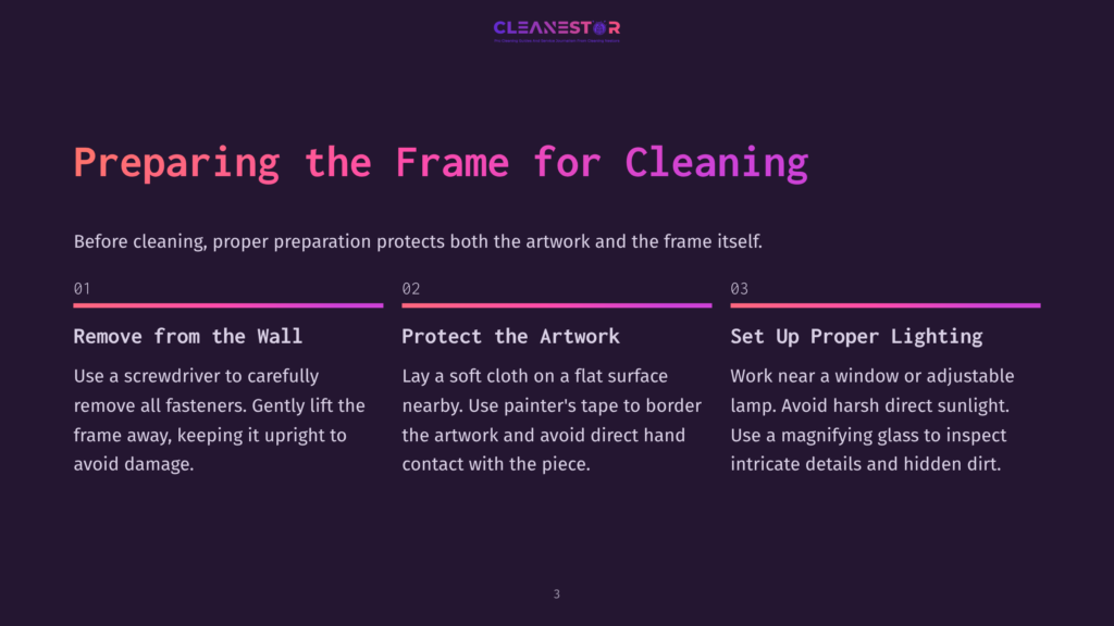 Slide Titled &Quot;Preparing The Frame For Cleaning&Quot; With Steps: Remove From The Wall, Protect The Artwork, And Set Up Proper Lighting. The Cleanestor Logo Is At The Top.