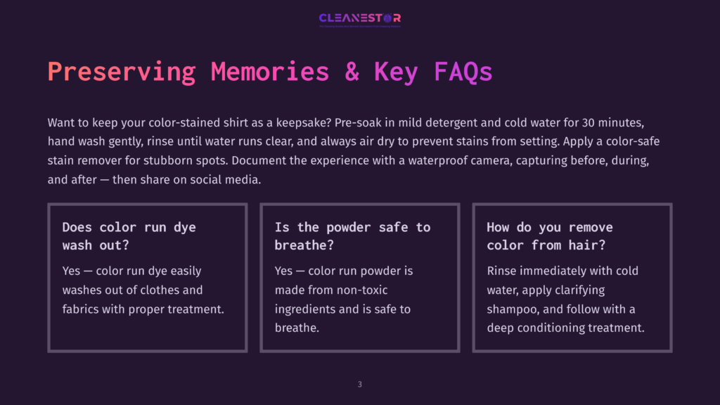 3 Preserving Memories And Key Faqs Cleanestor Logo With Text &Quot;Preserving Memories &Amp; Key Faqs&Quot; And Three Faq Sections: &Quot;Does Color Run Dye Wash Out?&Quot;, &Quot;Is The Powder Safe To Breathe?&Quot;, And &Quot;How Do You Remove Color From Hair?&Quot;.
