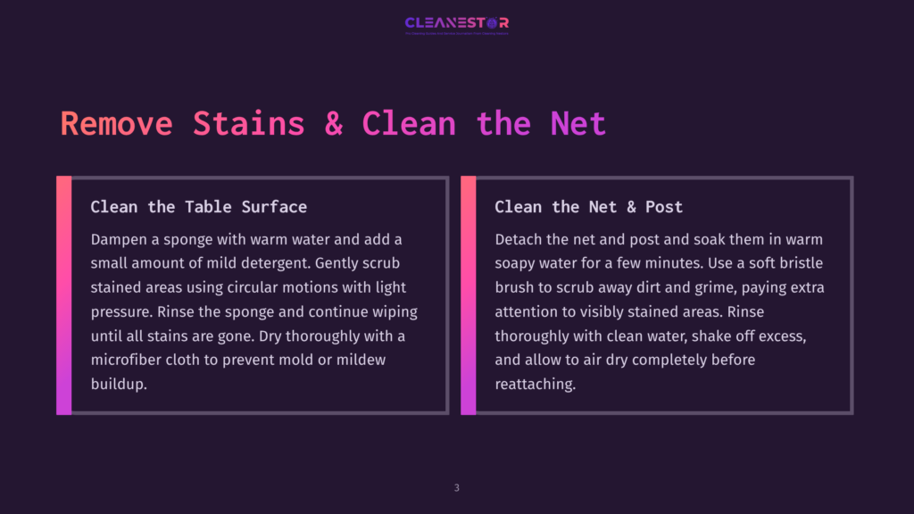 A Presentation Slide Titled &Quot;Remove Stains &Amp; Clean The Net&Quot; With Instructions For Cleaning A Table Surface And A Net. The Slide Has A Dark Purple Background With Pink And White Text.