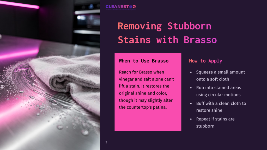 A Microfiber Cloth Is Used To Polish A Stainless Steel Countertop, Removing Stubborn Stains With A Brasso Cleaning Solution. The Image Highlights The Cleaning Process And Includes Text From A &Quot;Cleanestor&Quot; Guide On Removing Stubborn Stains With Brasso.