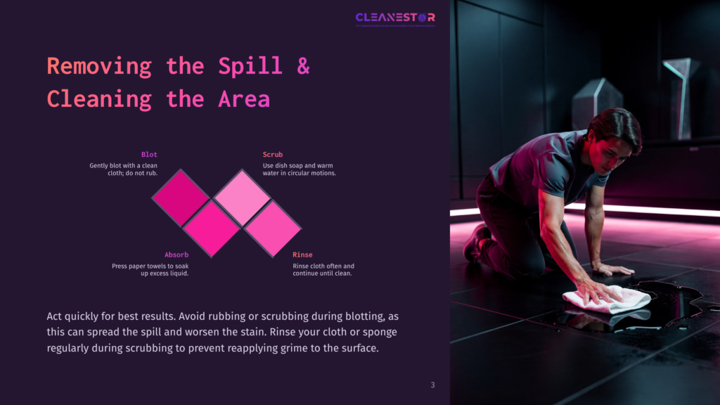 A Man In A Purple Shirt And Dark Pants Is On His Knees, Cleaning A Spill On A Tiled Floor With A White Cloth. The Room Has A Modern, Dark Interior With Pink And White Geometric Shapes And The Text &Quot;Removing The Spill &Amp; Cleaning The Area&Quot; Displayed Prominently.
