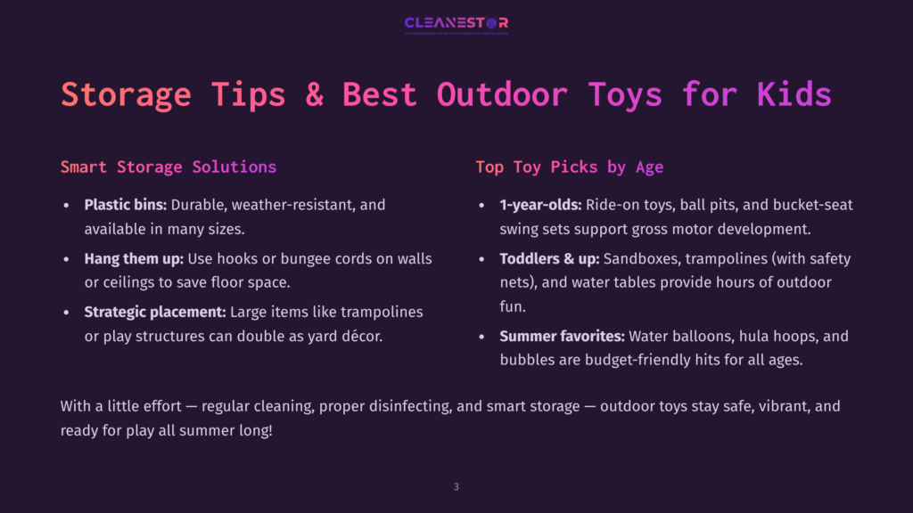 Storage Tips For Outdoor Toys: Plastic Bins, Hanging Items, Strategic Placement, And Top Toy Picks By Age, With Cleaning And Storage Advice.