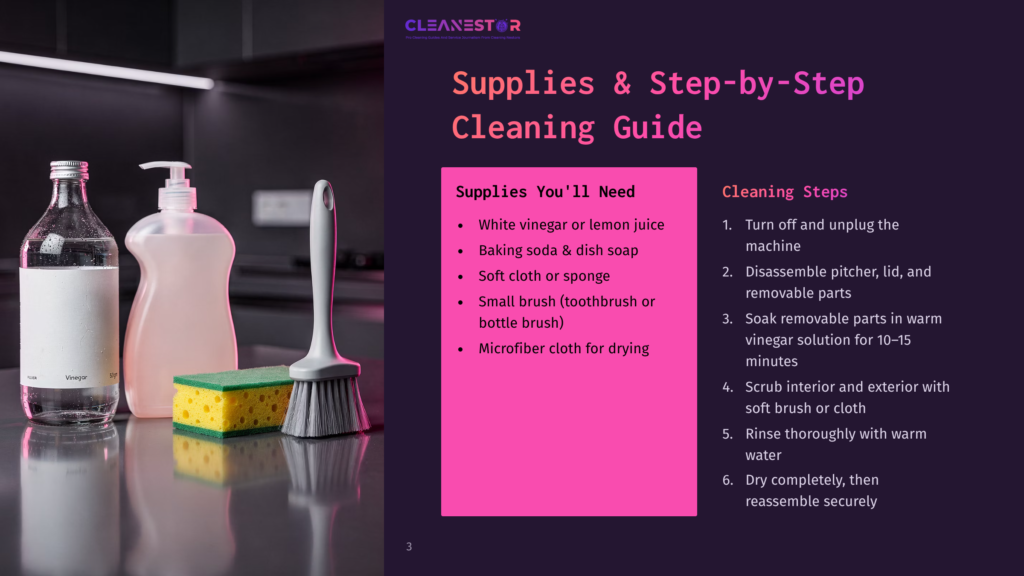 A Step-By-Step Cleaning Guide Infographic Displays Various Cleaning Supplies On A Countertop. These Include A Bottle Of White Vinegar, A Bottle Of Lemon Juice, Baking Soda, A Soft Cloth Or Sponge, A Small Brush, A Microfiber Cloth, And An Electric Pitcher. A Checklist Of Cleaning Steps Is Also Provided.