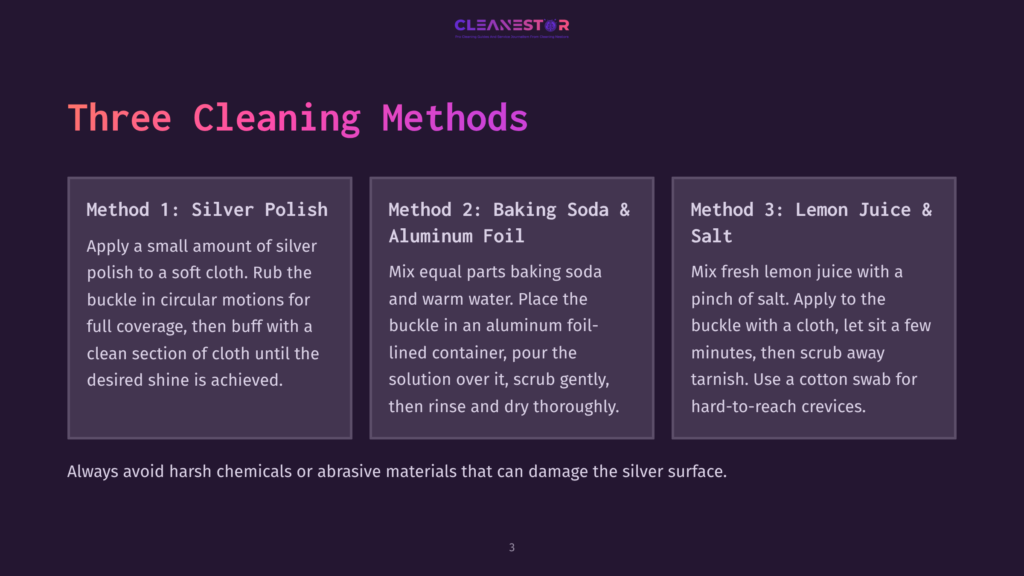 Three Cleaning Methods For Silver: Silver Polish, Baking Soda &Amp; Aluminum Foil, And Lemon Juice &Amp; Salt. Text Details Instructions For Each Method.