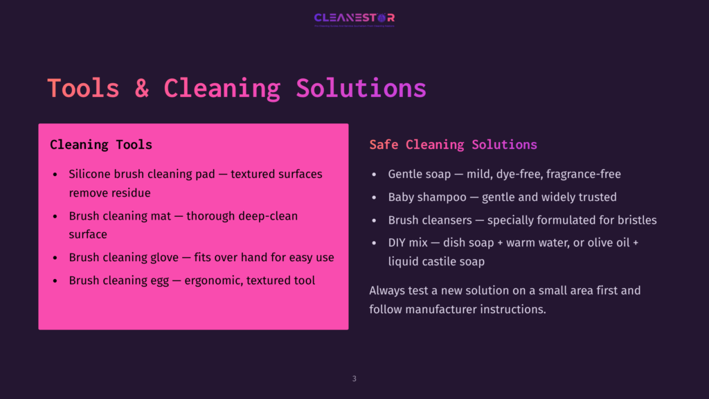 A Graphic Showcasing Cleaning Tools And Solutions. On The Left, There'S A List Of Cleaning Tools: Silicone Brush Cleaning Pad, Brush Cleaning Mat, Brush Cleaning Glove, And Brush Cleaning Egg. On The Right, There'S A List Of Safe Cleaning Solutions: Gentle Soap, Baby Shampoo, Brush Cleansers, And Diy Mix.
