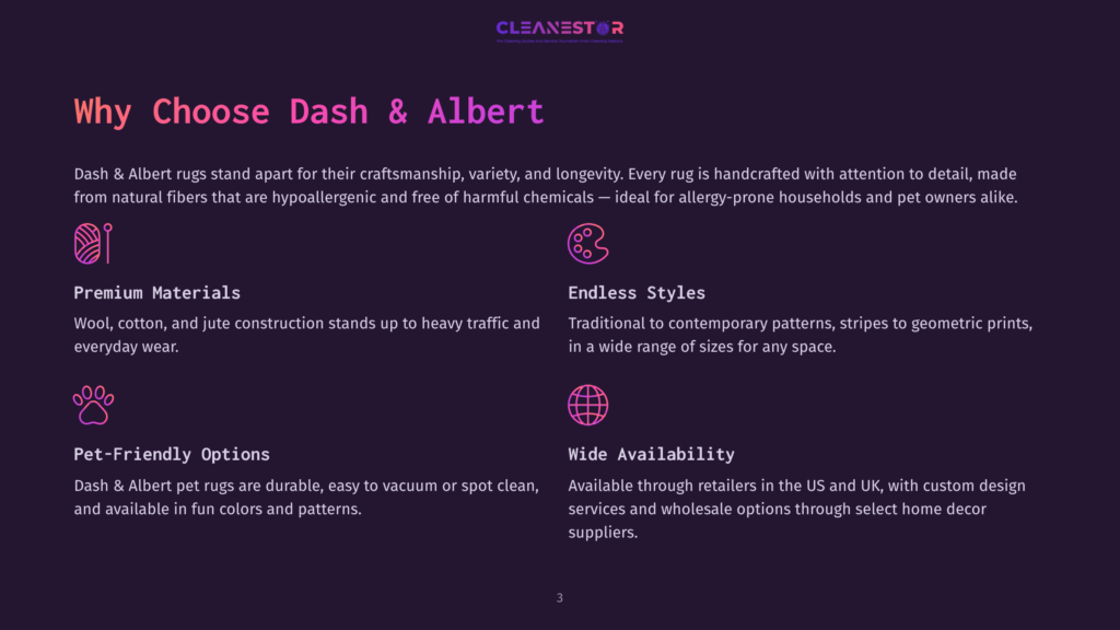 3 Why Choose Dash And Albert Why Choose Dash &Amp; Albert Rugs? Premium Materials, Endless Styles, Pet-Friendly Options, And Wide Availability. Text On A Dark Purple Background.