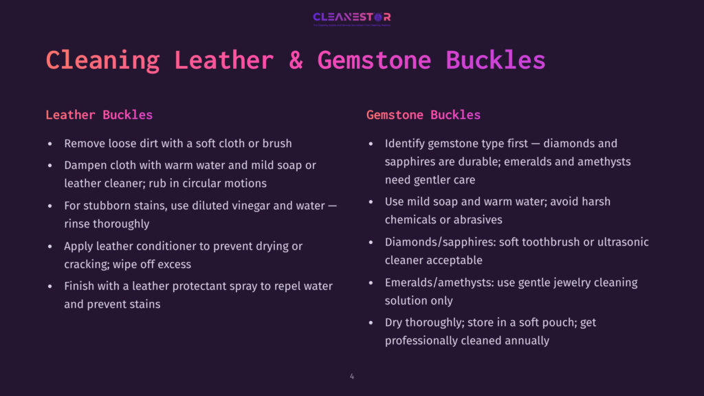 4 Cleaning Leather And Gemstone Buckles A Slide Titled &Quot;Cleaning Leather &Amp; Gemstone Buckles,&Quot; With Instructions For Cleaning Both Leather And Gemstone Buckles, Including Tips On Removing Dirt, Using Mild Soap, And Applying Conditioners.