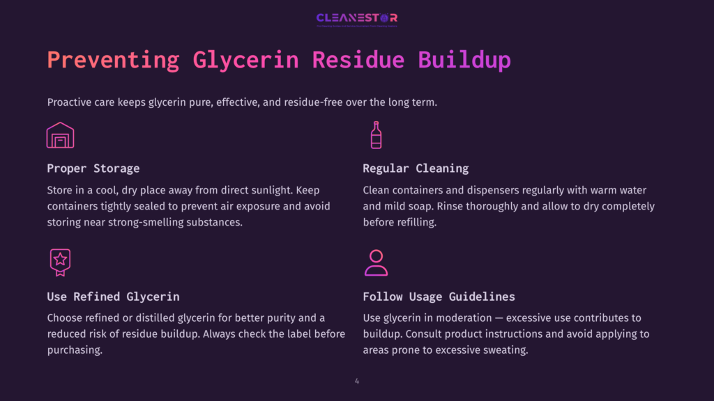 Preventing Glycerin Residue Buildup: Tips On Proper Storage, Regular Cleaning, Use Of Refined Glycerin, And Following Usage Guidelines To Avoid Buildup.