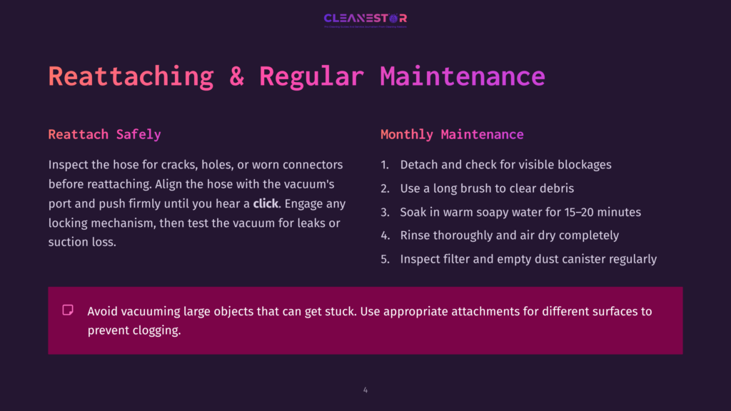 4 Reattaching And Regular Maintenance Cleanestor Logo At The Top Of A Dark Purple Slide With Text About Reattaching Vacuum Hoses And Monthly Maintenance. The Slide Includes Bullet Points And A Warning Box.