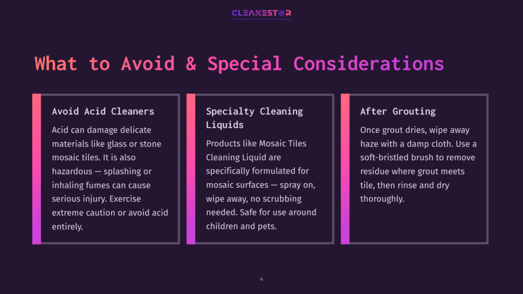 A Dark Purple Graphic With Three Vertical Panels Titled &Quot;Avoid Acid Cleaners&Quot;, &Quot;Specialty Cleaning Liquids&Quot;, And &Quot;After Grouting&Quot;. The Panels Provide Cleaning Advice For Mosaic Tiles, With Text Detailing Hazards, Product Types, And Post-Grouting Care.