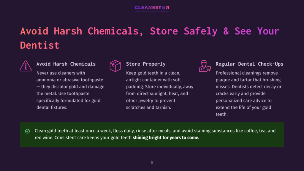 Graphic With Text: &Quot;Avoid Harsh Chemicals, Store Safely &Amp; See Your Dentist.&Quot; Features Icons For Avoiding Harsh Chemicals, Proper Jewelry Storage, And Regular Dental Check-Ups, With A Green Banner At The Bottom Listing Dental Care Tips For Gold Teeth.