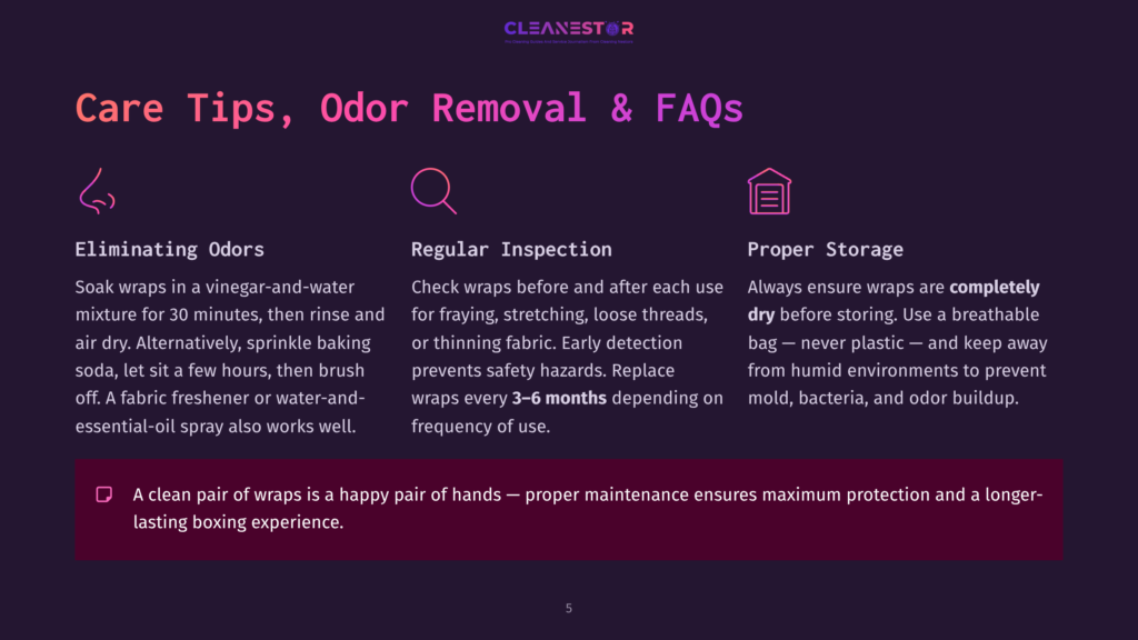 Cleanestor Brand Slide With Tips On Odor Removal And Proper Storage Of Boxing Wraps. Includes Icons For Eliminating Odors, Regular Inspection, And Proper Storage. Text Highlights Soaking Wraps In Vinegar And Water, Checking For Fraying, And Storing Them Dry.